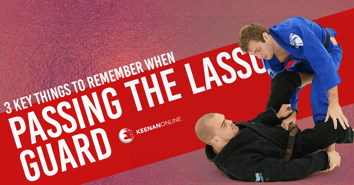 3-key-things-to-remember-when-passing-the-lasso-guard